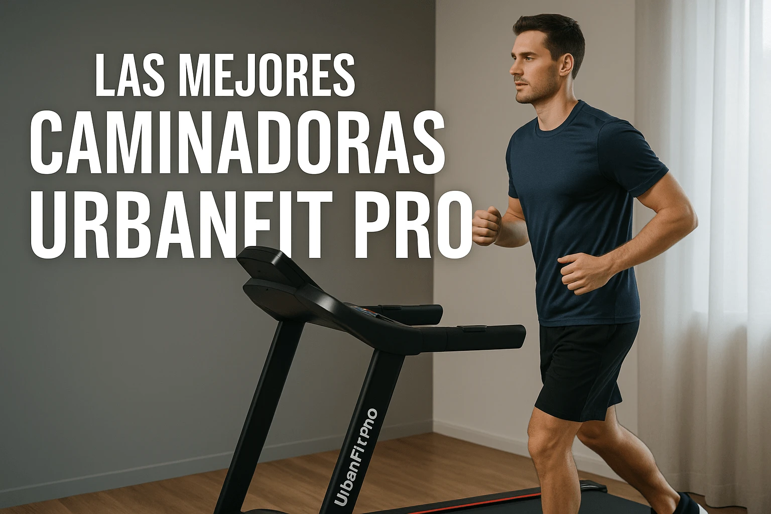UrbanFit Pro – Una Guía Completa de las Caminadoras Eléctricas para el Hogar 2025